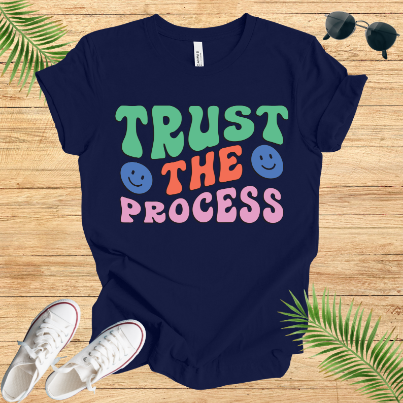 Trut The Process T-Shirt