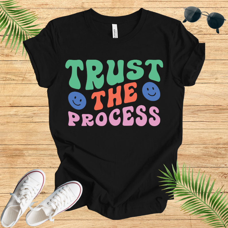 Trut The Process T-Shirt