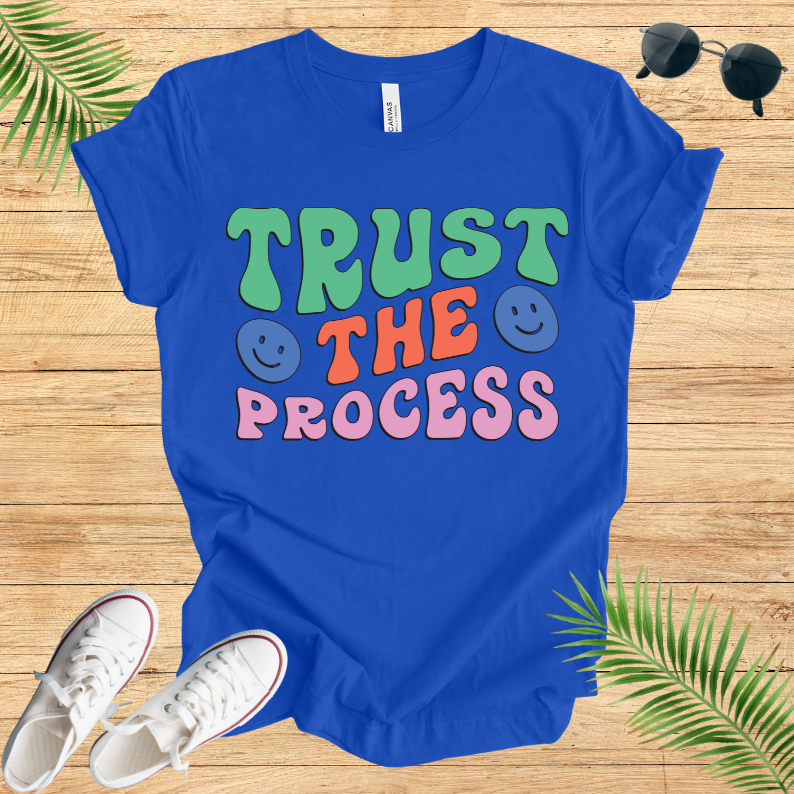 Trut The Process T-Shirt